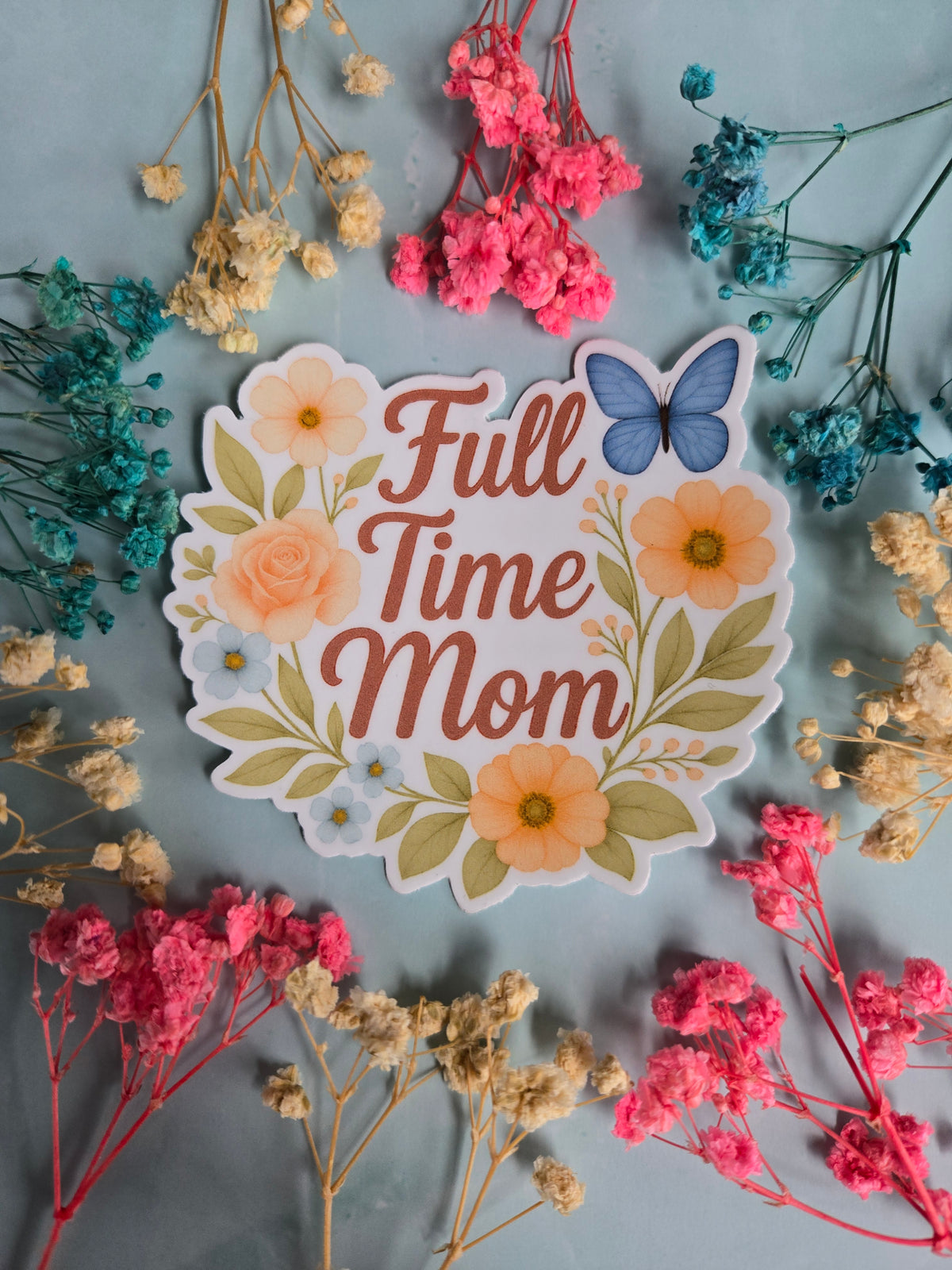 Full Time Mom