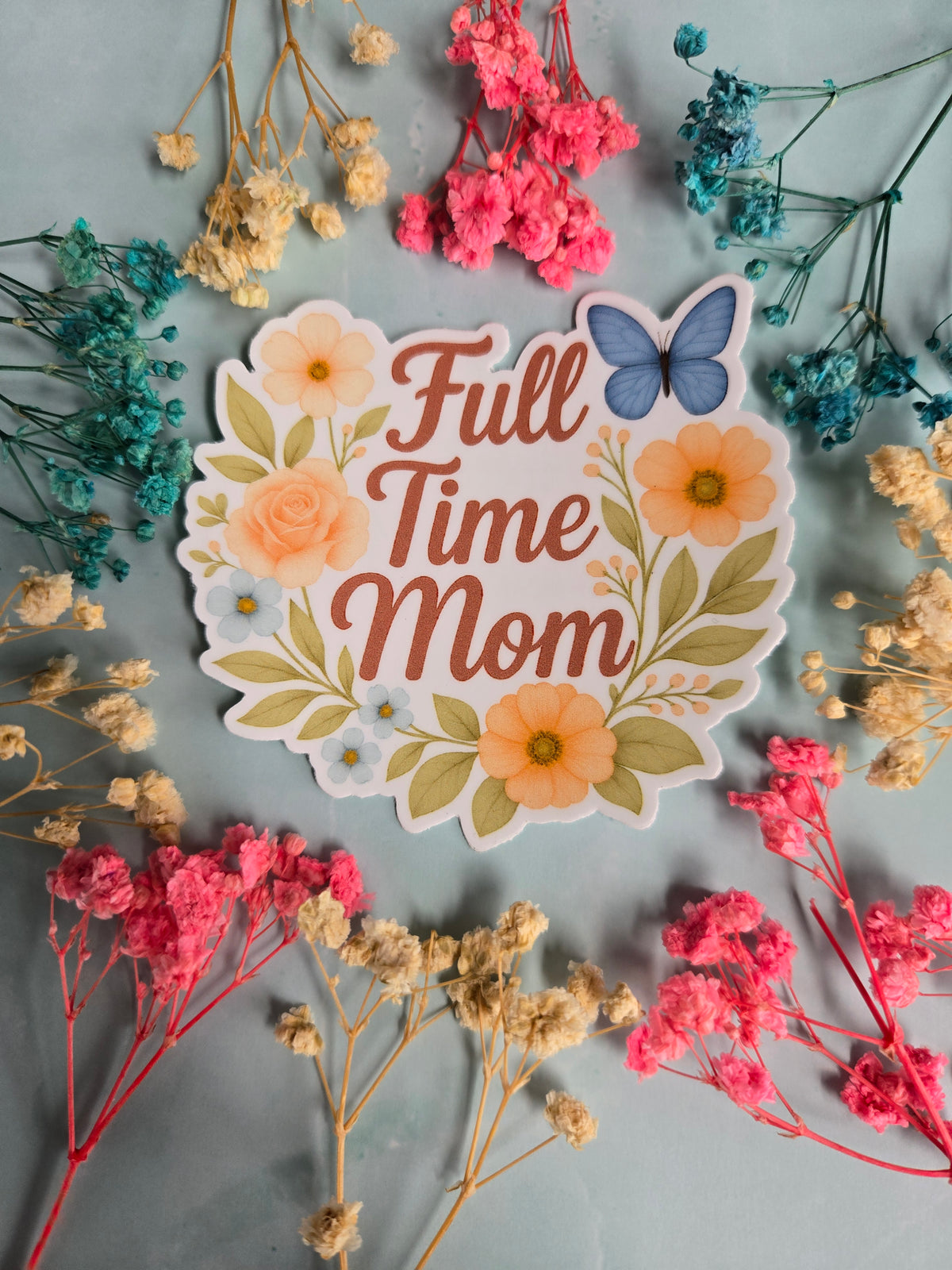 Full Time Mom